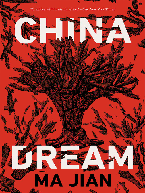 Title details for China Dream by Ma Jian - Available